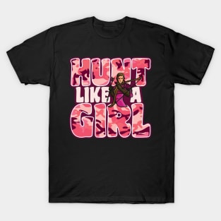 'Hunt Like A Girl' Awesome Hunting Gift T-Shirt